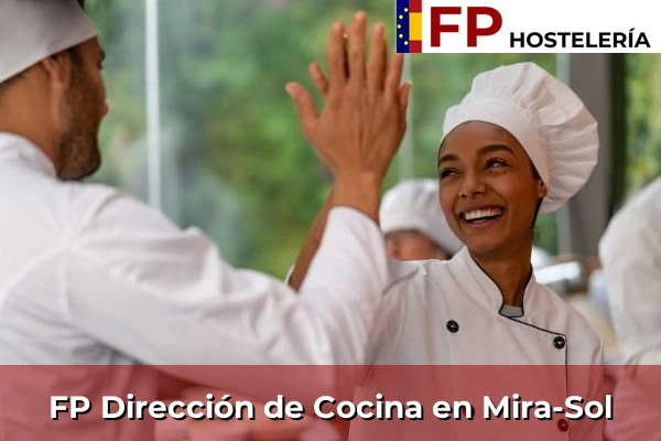 FP Dirección de Cocina en Cataluña 107 FP Dirección de Cocina en Mira-Sol
