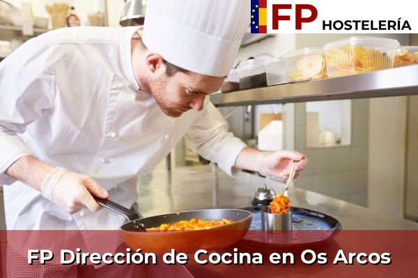 FP Dirección de Cocina en Os Arcos