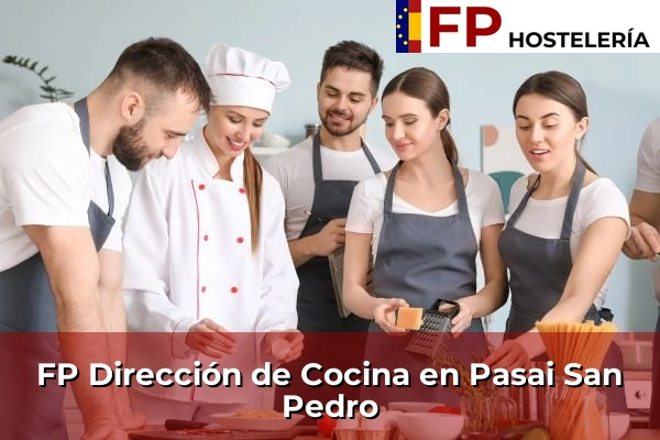 FP Dirección de Cocina en Andoain 137 FP Dirección de Cocina en Pasai San Pedro