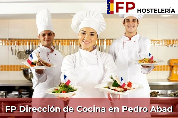 FP Dirección de Cocina en Andalucía 244 FP Dirección de Cocina en Pedro Abad