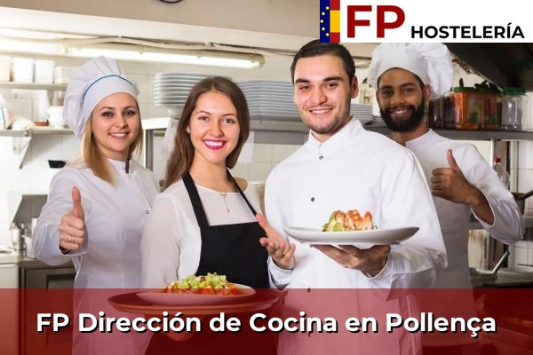 FP Dirección de Cocina en Islas Baleares 31 FP Dirección de Cocina en Pollença