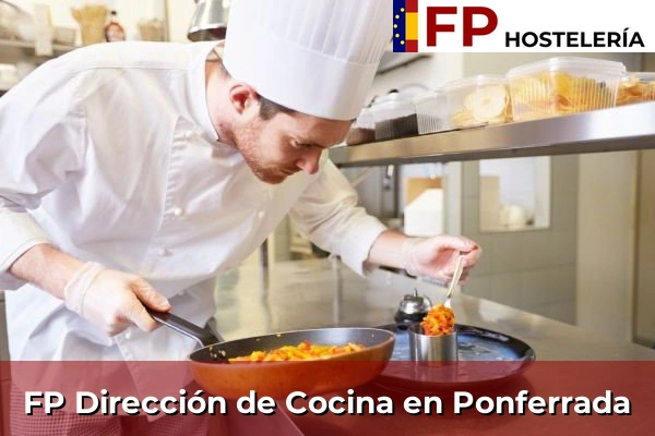 FP Dirección de Cocina en Ponferrada