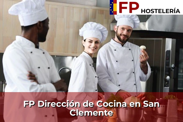 FP Dirección de Cocina en San Clemente