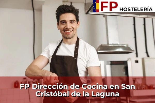 FP Dirección de Cocina en San Cristóbal de la Laguna