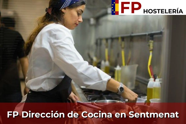 FP Dirección de Cocina en Cataluña 189 FP Dirección de Cocina en Sentmenat