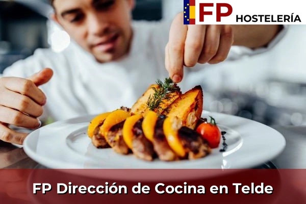 FP Dirección de Cocina en Telde