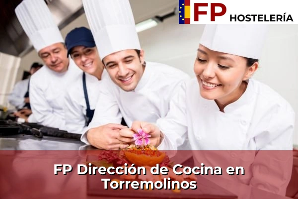 FP Dirección de Cocina en Andalucía 298 FP Dirección de Cocina en Torremolinos