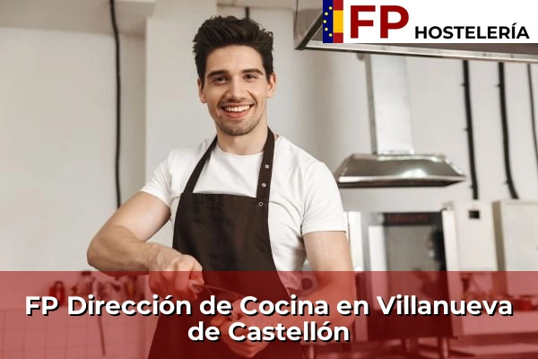 FP Dirección de Cocina en Santoña 80 FP Dirección de Cocina en Villanueva