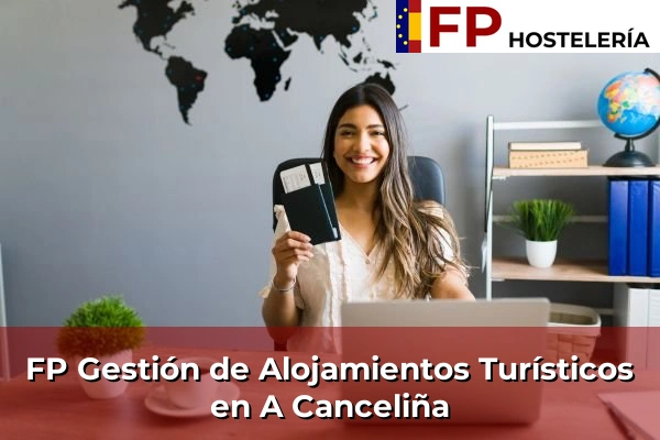 FP Gestión de Alojamientos Turísticos en A Canceliña