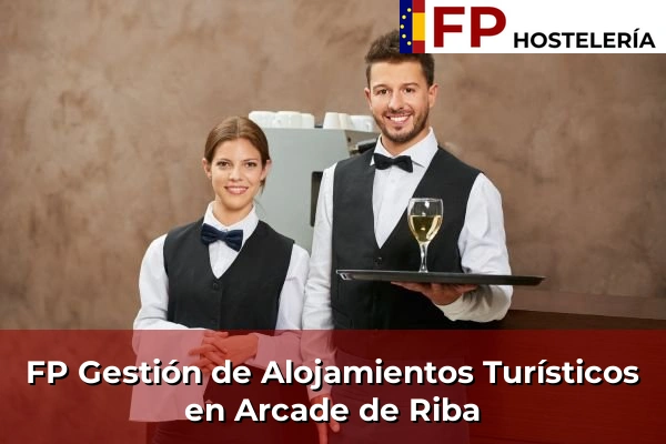 FP Gestión de Alojamientos Turísticos en Arcade de Riba