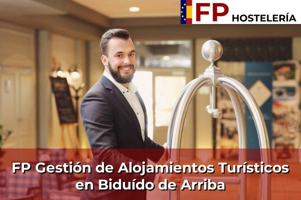FP Gestión de Alojamientos Turísticos en Biduído de Arriba