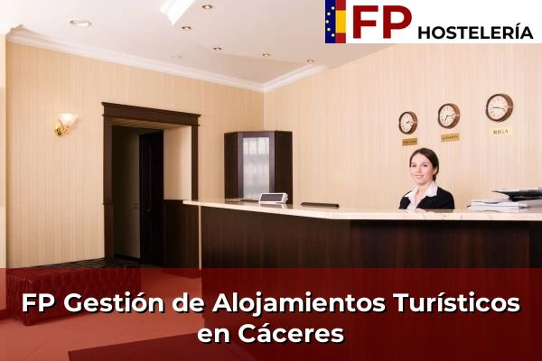 FP Gestión de Alojamientos Turísticos en Cáceres