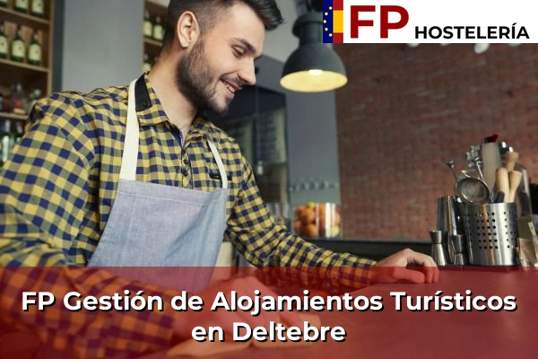 FP Gestión de Alojamientos Turísticos en Piera 96 FP Gestión de Alojamientos Turísticos en Deltebre