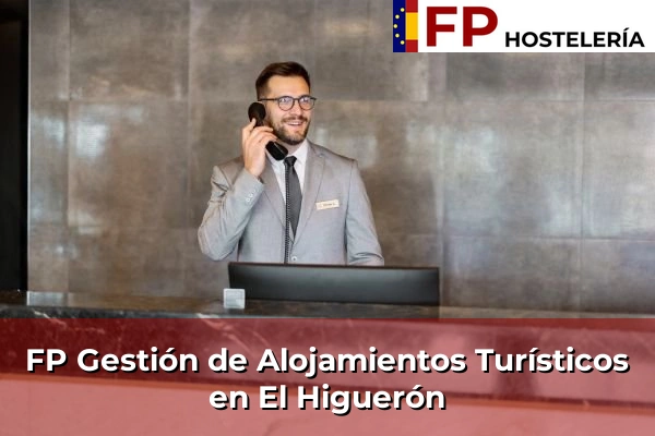 FP Gestión de Alojamientos Turísticos en El Higuerón