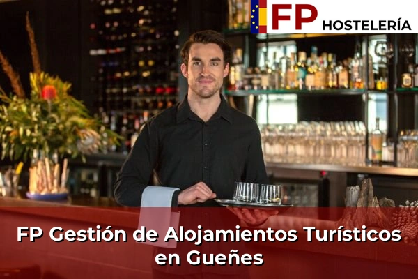 FP Gestión de Alojamientos Turísticos en Lapuebla de Labarca 95 FP Gestión de Alojamientos Turísticos en Gueñes