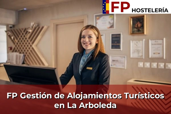 FP Gestión de Alojamientos Turísticos en La Arboleda