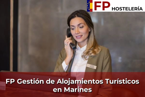 FP Gestión de Alojamientos Turísticos en Marines