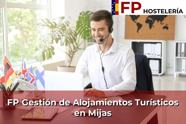 FP Gestión de Alojamientos Turísticos en Mijas