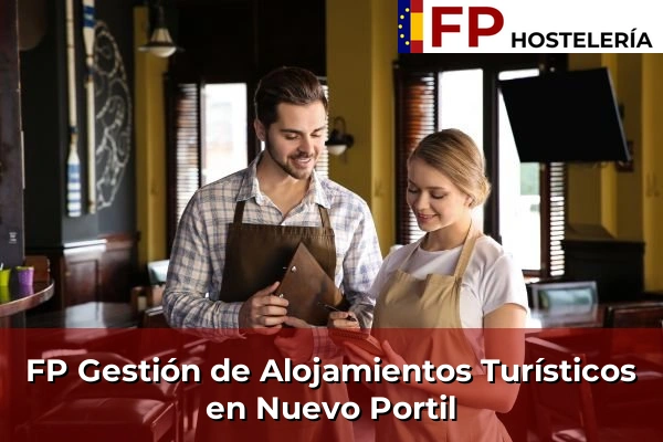 FP Gestión de Alojamientos Turísticos en Nuevo Portil