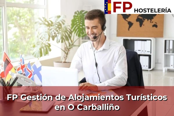 FP Gestión de Alojamientos Turísticos en O Carballiño