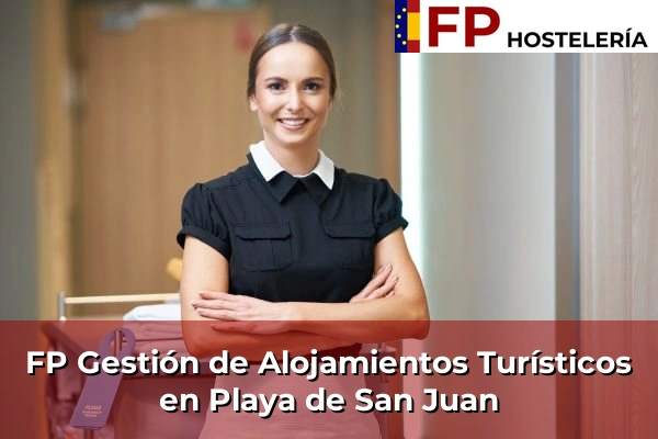 FP Gestión de Alojamientos Turísticos en Arguineguín 103 FP Gestión de Alojamientos Turísticos en Playa de San Juan