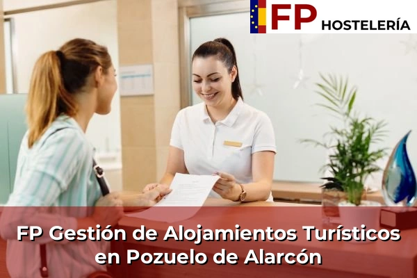 FP Gestión de Alojamientos Turísticos en Pedrezuela 110 FP Gestión de Alojamientos Turísticos en Pozuelo de Alarcón