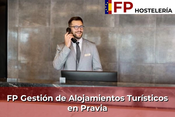 FP Gestión de Alojamientos Turísticos en Granda 70 FP Gestión de Alojamientos Turísticos en Pravia