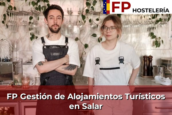 FP Gestión de Alojamientos Turísticos en Salar