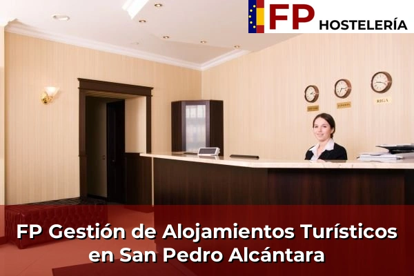 FP Gestión de Alojamientos Turísticos en San Pedro Alcántara