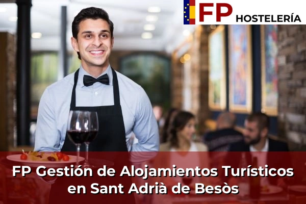 FP Gestión de Alojamientos Turísticos en Piera 192 FP Gestión de Alojamientos Turísticos en Sant Adrià de Besòs