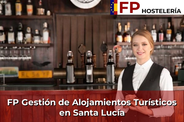 FP Gestión de Alojamientos Turísticos en La Palma 113 FP Gestión de Alojamientos Turísticos en Santa Lucía