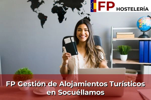 FP Gestión de Alojamientos Turísticos en Socuéllamos