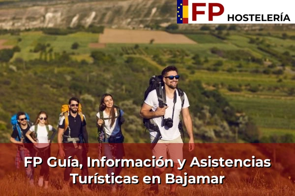 FP Guía, Información y Asistencias Turísticas en Bajamar
