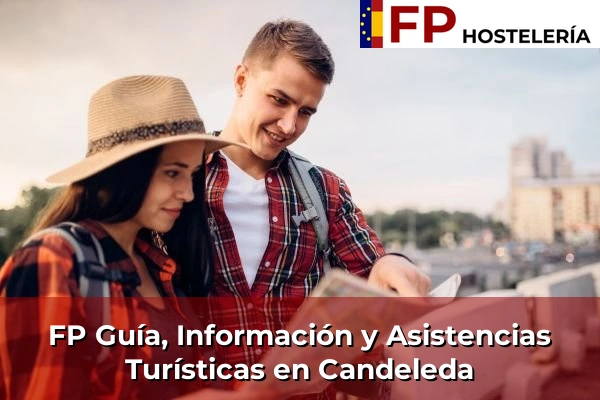 FP Guía, Información y Asistencias Turísticas en León 62 FP Guía, Información y Asistencias Turísticas en Candeleda