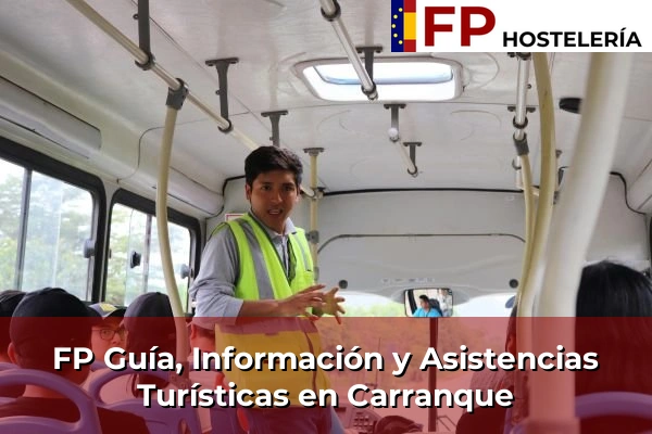 FP Guía, Información y Asistencias Turísticas en Carranque