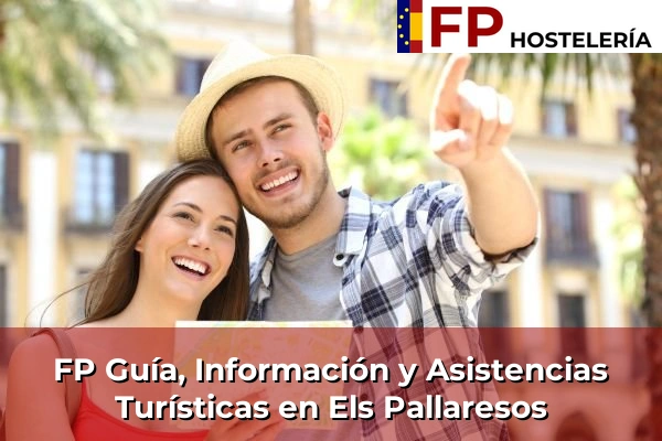 FP Guía, Información y Asistencias Turísticas en Els Pallaresos