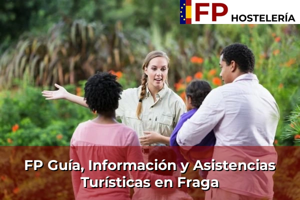 FP Guía, Información y Asistencias Turísticas en Fraga