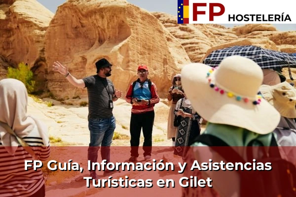 FP Guía, Información y Asistencias Turísticas en Gilet