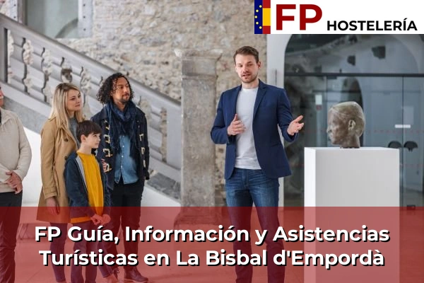 FP Guía, Información y Asistencias Turísticas en La Bisbal d'Empordà
