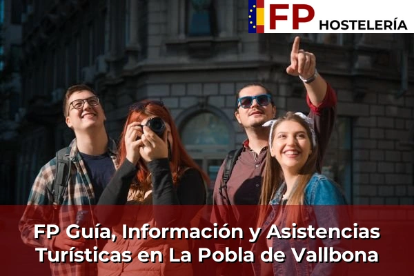 FP Guía, Información y Asistencias Turísticas en La Pobla de Vallbona