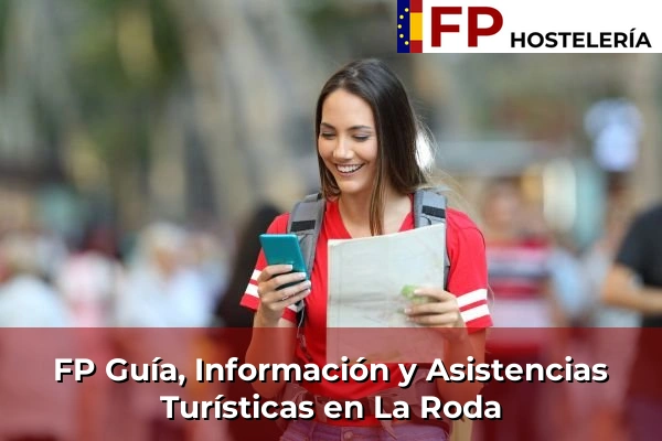 FP Guía, Información y Asistencias Turísticas en La Roda