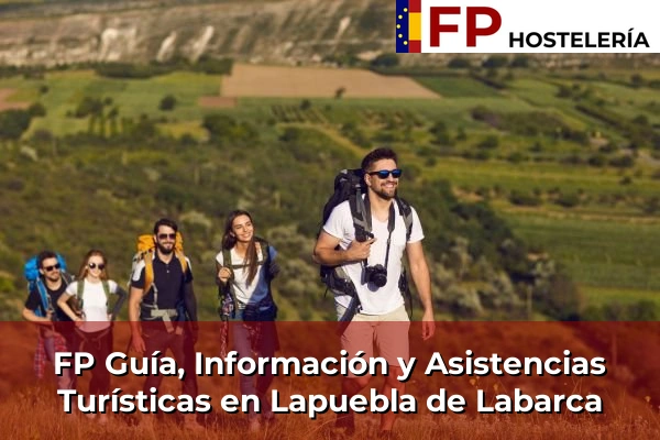 FP Guía, Información y Asistencias Turísticas en Lapuebla de Labarca