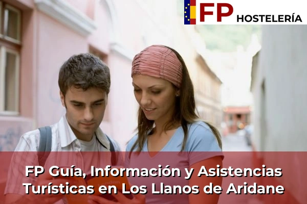 FP Guía, Información y Asistencias Turísticas en Los Llanos de Aridane