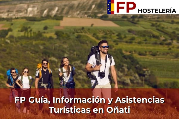 FP Guía, Información y Asistencias Turísticas en Oñati