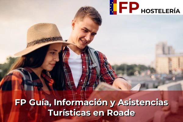 FP Guía, Información y Asistencias Turísticas en Roade