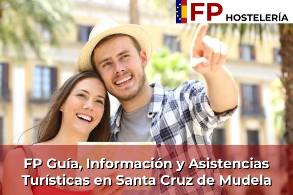 FP Guía, Información y Asistencias Turísticas en Santa Cruz de Mudela