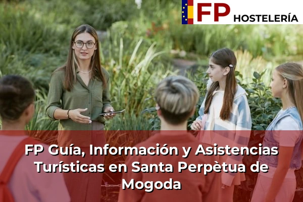 FP Guía, Información y Asistencias Turísticas en Santa Perpètua de Mogoda