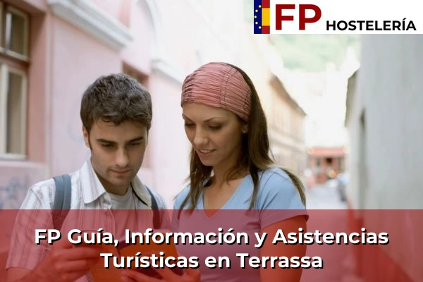 FP Guía, Información y Asistencias Turísticas en Terrassa