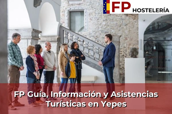 FP Guía, Información y Asistencias Turísticas en Yepes