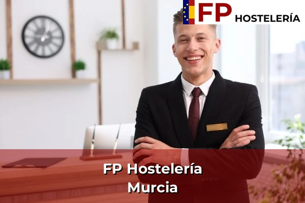 FP Hostelería en Murcia